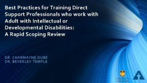 Best Practices for Training Direct Support Professionals who