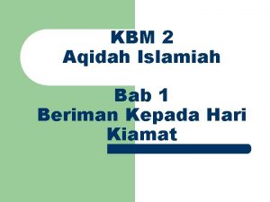 KBM 2 Aqidah Islamiah Bab 1 Beriman Kepada