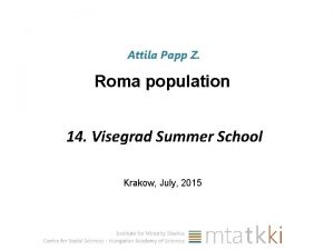 Attila Papp Z Roma population 14 Visegrad Summer