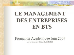 LE MANAGEMENT DES ENTREPRISES EN BTS Formation Acadmique