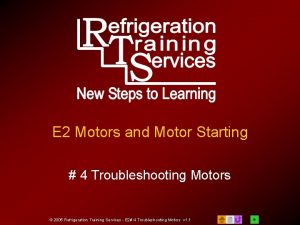 E 2 Motors and Motor Starting 4 Troubleshooting
