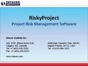 Risky Project Risk Management Software Intaver Institute Inc