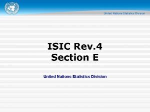 ISIC Rev 4 Section E United Nations Statistics