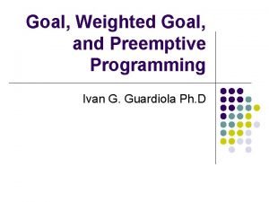 Weighted goal programming