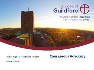 Courageous advocacy powerpoint