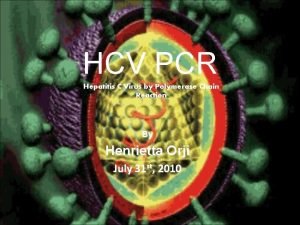 HCV PCR Hepatitis C Virus by Polymerase Chain