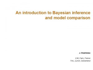 An introduction to Bayesian inference and model comparison