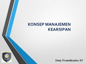 Manajemen arsip berkelanjutan Manajemen arsip berkelanjutan