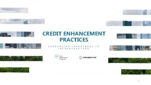 Credit enhancement example