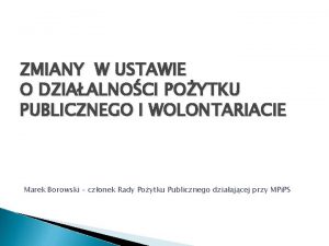 ZMIANY W USTAWIE O DZIAALNOCI POYTKU PUBLICZNEGO I