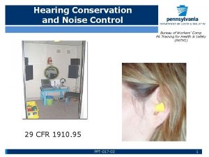 Hearing Conservation and Noise Control Bureau of Workers