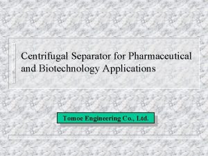Pharmaceutical centrifugal separator