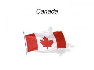 Canada Canada Facts Canadas birthday July 1 1867