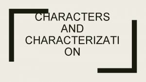 Round vs flat character