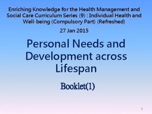 Enriching Knowledge for the Health Management and Social