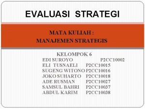 Evaluasi strategi