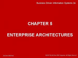 Business Driven Information Systems 2 e CHAPTER 5