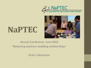 Na PTEC Annual Conference June 2019 Retaining teachers