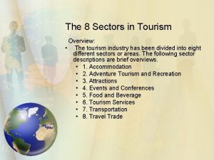 8 sectors of tourism 8 sectors of tourism
