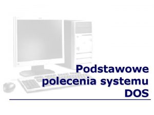 Polecenia dos