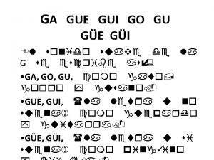GA GUE GUI GO GU GE GI El