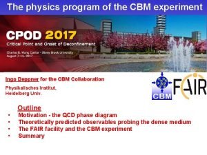 The physics program of the CBM experiment Event