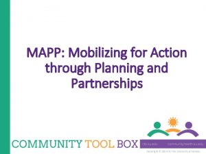 MAPP Mobilizing for Action through Planning and Partnerships
