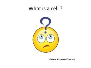 What is a cell The Cell Theory Theodor
