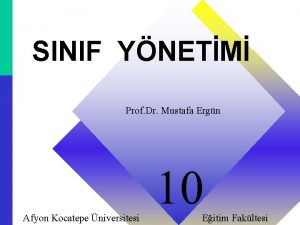 SINIF YNETM Prof Dr Mustafa Ergn Afyon Kocatepe