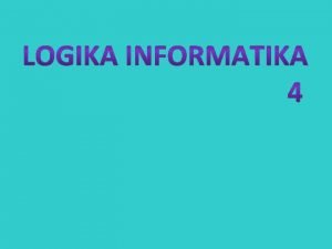 BENTUK KLAUSA Proposional resolusi merupakan aturan inferensi tetapi