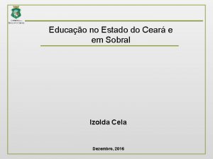 Educao no Estado do Cear e em Sobral