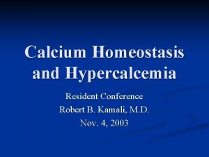 Hypercalcemia nephrogenic di