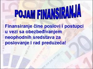 Finansiranje ine poslovi i postupci u vezi sa