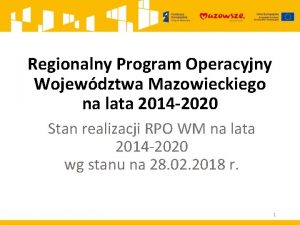 Regionalny Program Operacyjny Wojewdztwa Mazowieckiego na lata 2014