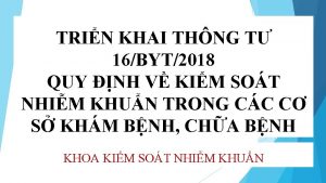 TRIN KHAI THNG T 16BYT2018 QUY NH V