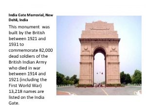 India Gate Memorial New Dehli India This monument