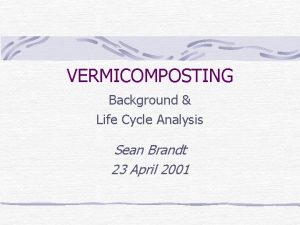Vermicomposting cycle