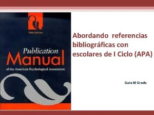 Abordando referencias bibliogrficas con escolares de I Ciclo