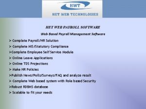 HET WEB PAYROLL SOFTWARE Web Based Payroll Management