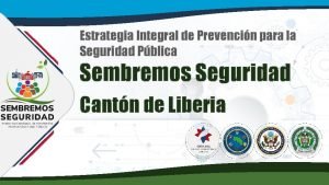 Estrategia Integral de Prevencin para la Seguridad Pblica