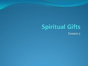 Spiritual Gifts Lesson 5 Evangelist euangelistes a messenger