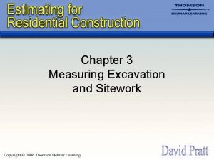 Mode of measurement for excavation Mode of measurement for excavation