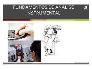 FUNDAMENTOS DE ANLISE INSTRUMENTAL Qumica Analtica A qumica