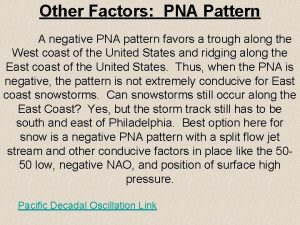 Negative pna pattern