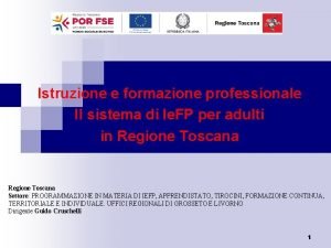 Istruzione e formazione professionale Il sistema di Ie