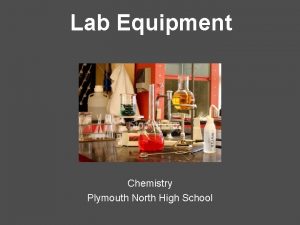 Lab Equipment Chemistry Plymouth North High School 1