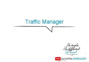Traffic Manager 1 O que o Traffic Manager