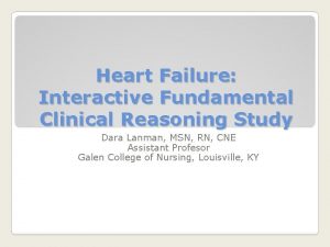 Heart Failure Interactive Fundamental Clinical Reasoning Study Dara