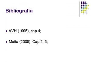 Bibliografia l VVH 1995 cap 4 l Motta