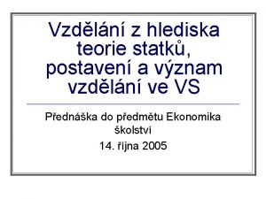 Vzdln z hlediska teorie statk postaven a vznam